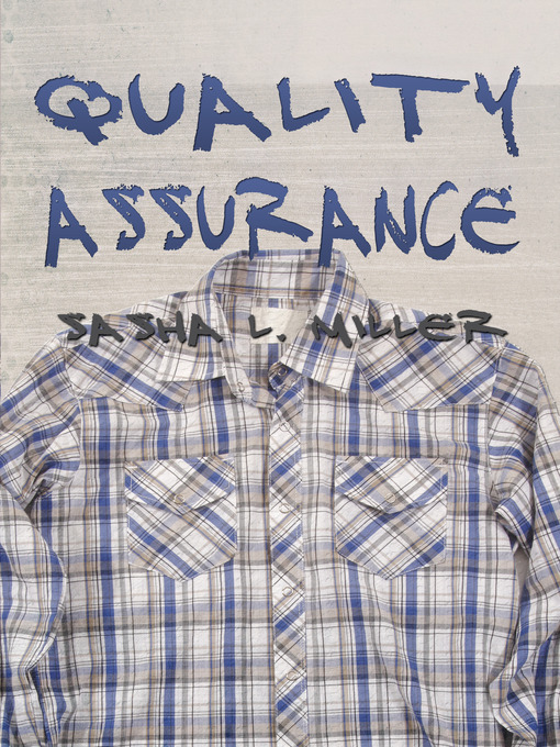 Title details for Quality Assurance by Sasha L. Miller - Available